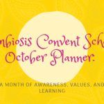 Symbiosis Convent School’s October Planner: A Month of Awareness, Values, and Learning